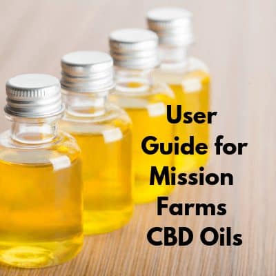 You are currently viewing User Guide for Mission Farms CBD Oils