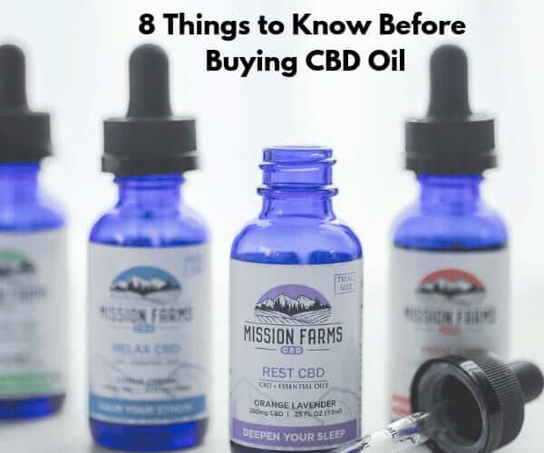 You are currently viewing 8 Things to Know Before Buying CBD Oil